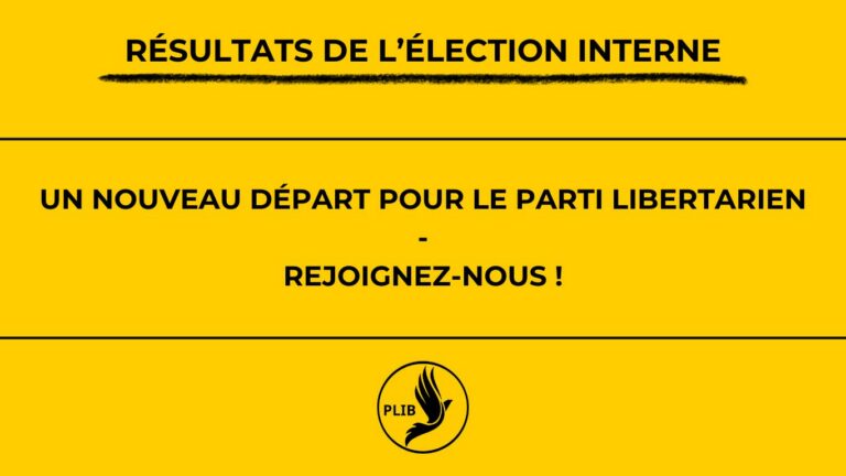 Un nouveau départ pour le Parti Libertarien : rejoignez-nous !